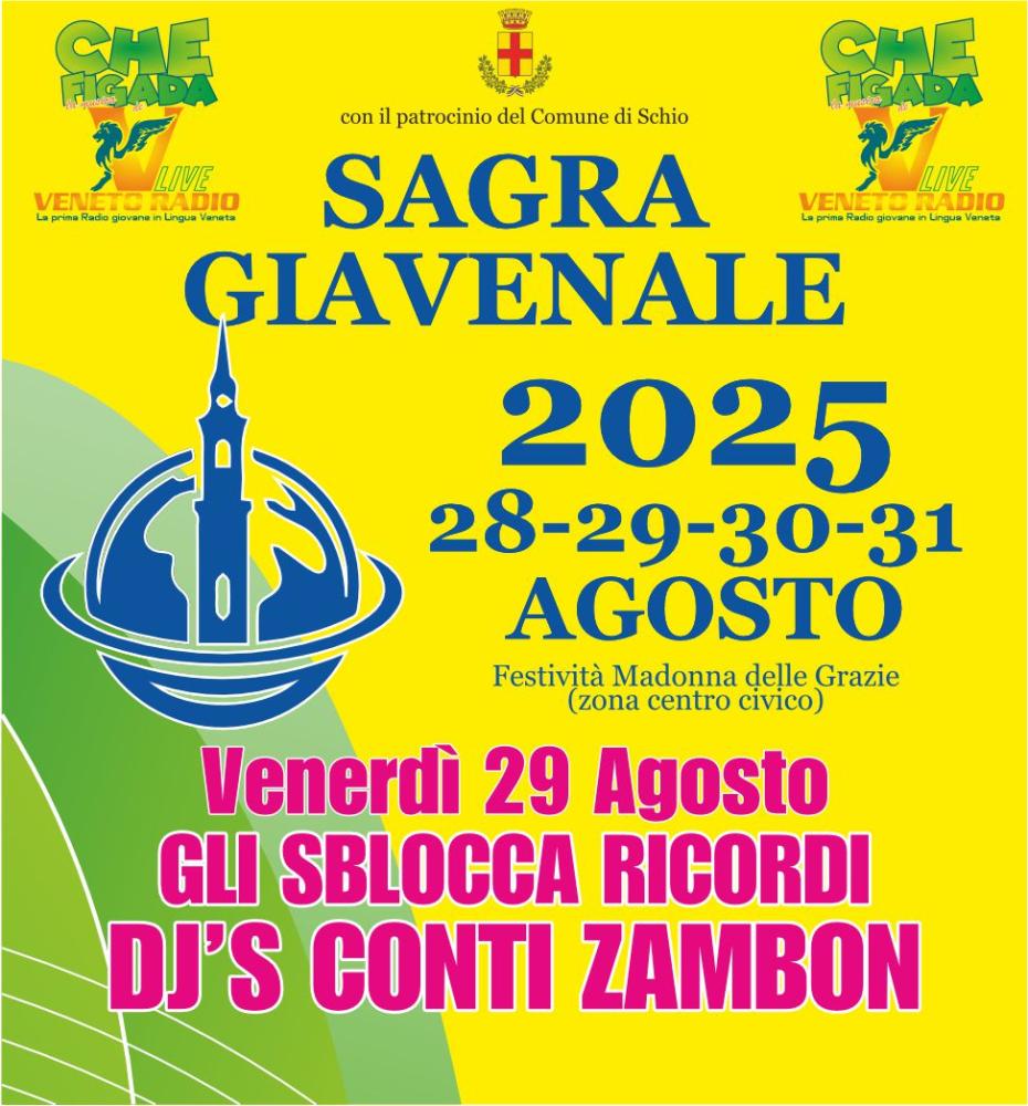 Sagra Giavenale di Schio dal 28 al 31 agosto